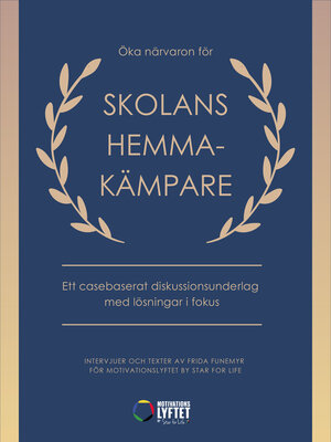 cover image of Öka närvaron för skolans hemmakämpare